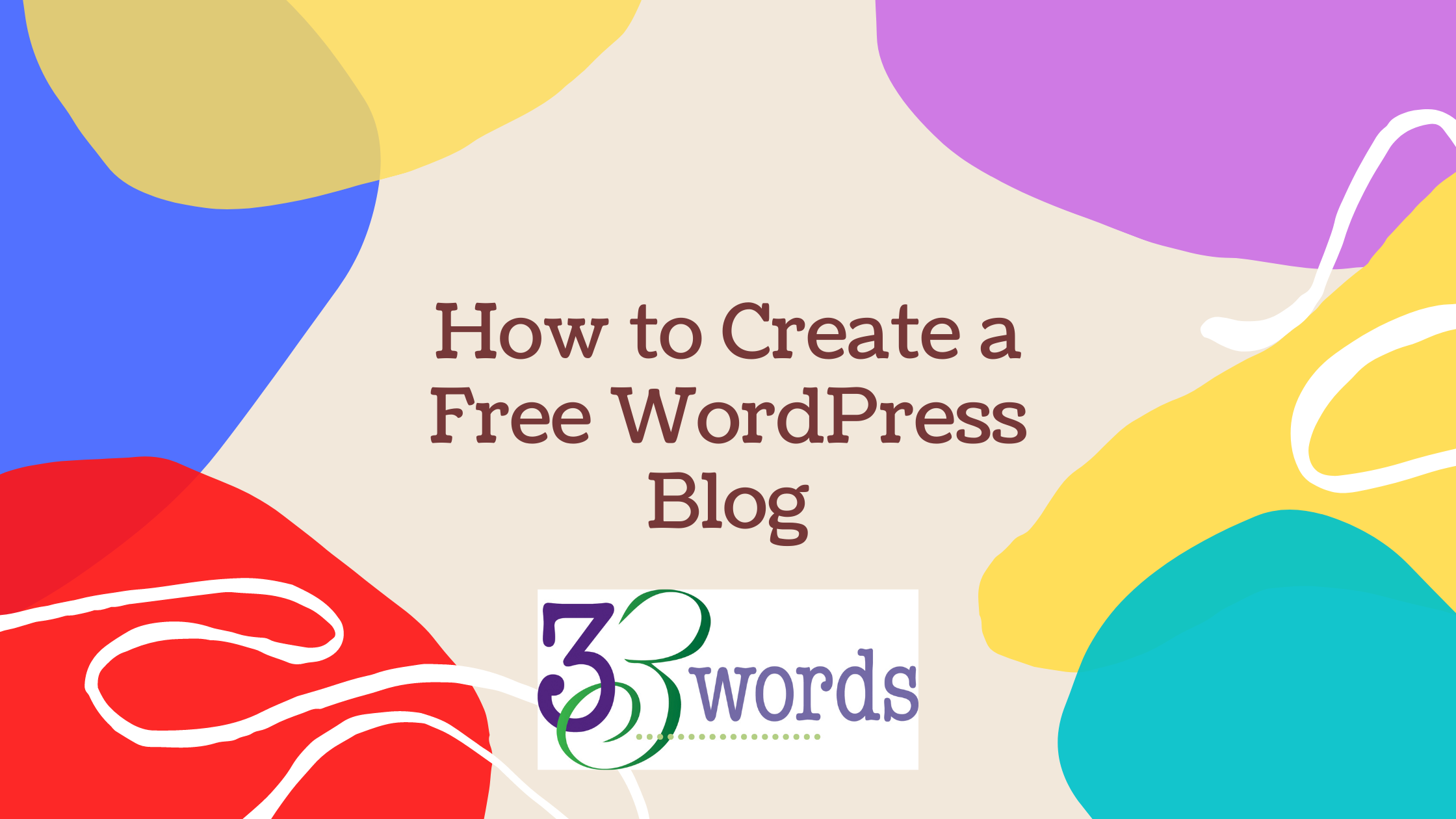 How To Create A Free Wordpress Blog